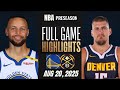 Warriors vs Nuggets Full Game Highlights I August 20, 2025 Highlights 2K26 DEN vs GSW Pre Season