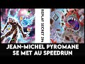 Replay Secret 214 : Jean-Michel pyromane se met au speedrun