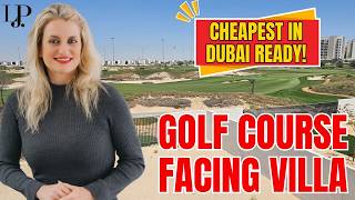 Golf Course Facing READY Villa! Cheapest in Dubai!