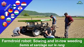 Experience with the Farmdroid FD20 field robot: Sowing and in-row weeding of sugar beet