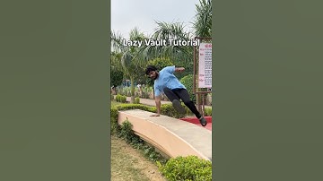 Lazy Vault in 15 Seconds 🏃‍♂️ | Parkour Basics #shorts