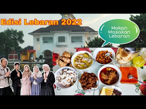 Daftar Masakan Edisi Lebaran 2023 | Solat Idul Fitri | Makan Masakan Lebaran | Menu Lebaran Yang Bergizi Tinggi