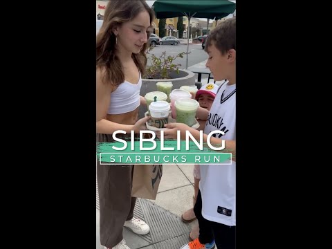 Siblings Starbucks run