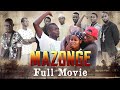MAZONGE FULL MOVIE