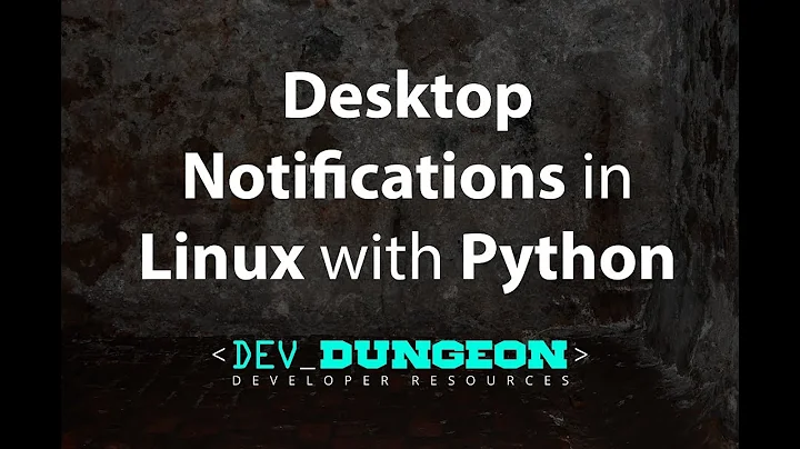 Desktop Notifications in Linux with Python