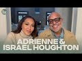 Adrienne and israel houghton