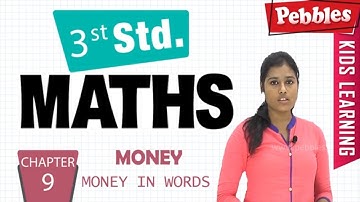 CBSE Class 3 Maths | Chapter : 9 | Money | Money in Words | CBSE Syllabus | Benagli Video