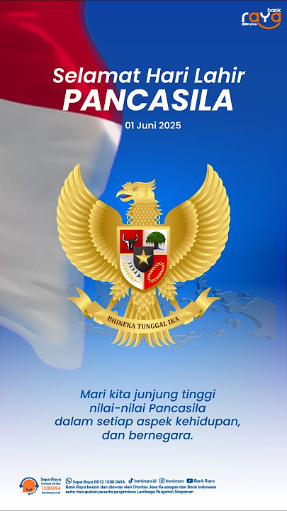 Selamat Hari Lahir Pancasila. #BankRaya #RayakanHidupmu #BankDigital #HariLahirPancasila