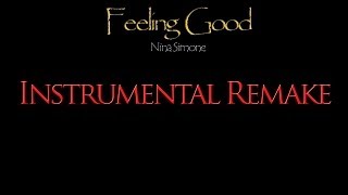 Nina Simone - Feeling Good (Instrumental Remake) chords