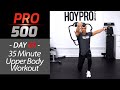 35 Minute Full Upper Body Workout At Home with Dumbbells - PRO 500 Day 09