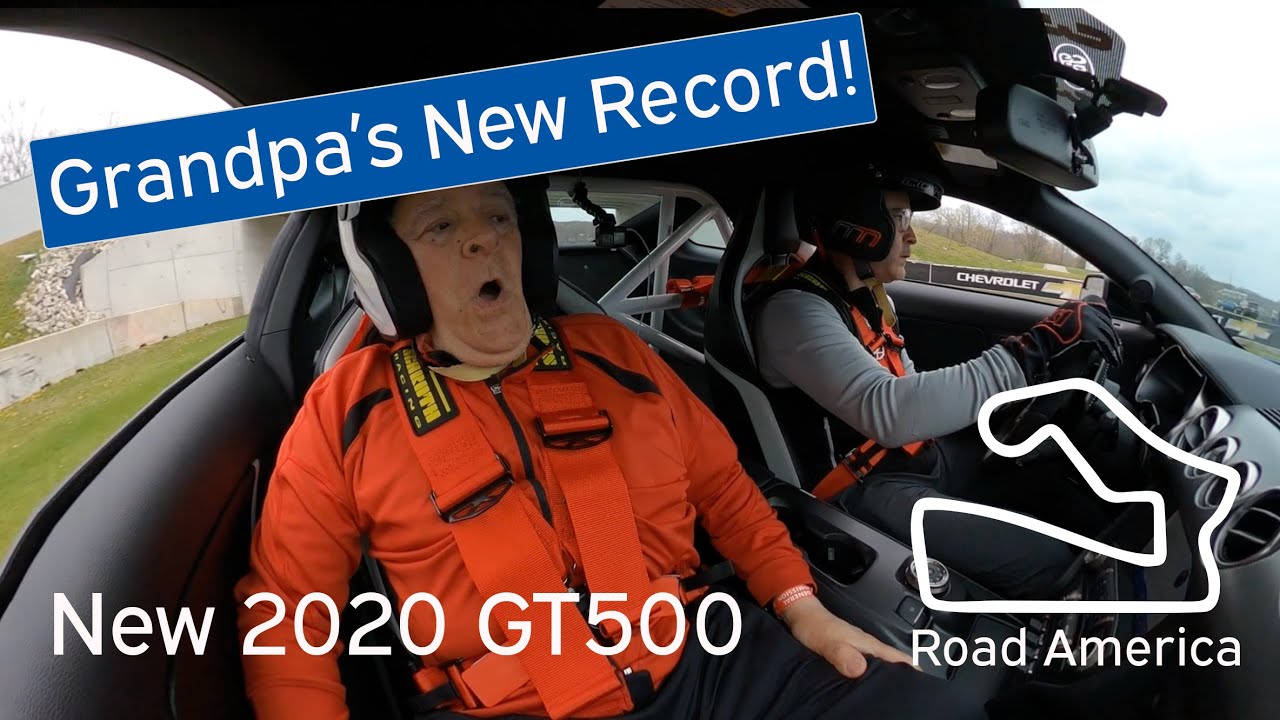 Grandpa's Record Lap at Road America! Shelby GT500