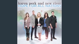 Video voorbeeld van "Karen Peck and New River - Who He Is What He Does"
