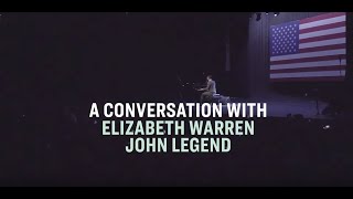 Famous A Conversation with Elizabeth Warren and John Legend Wealth