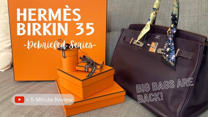 Hermes Birkin 35 Review – Part 1 - Unwrapped