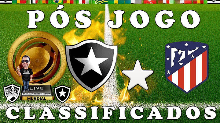 LIVE ALVINEGRA RAIZ -  COPA DO MUNDO DE CLUBES- PÓS JOGO- BOTAFOGO X ATLÉTICO MADRID!CLASSIFICADOS!!