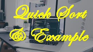 1.6 QUICK SORT ALGORITHM,EXAMPLE(ALGORITHMS)