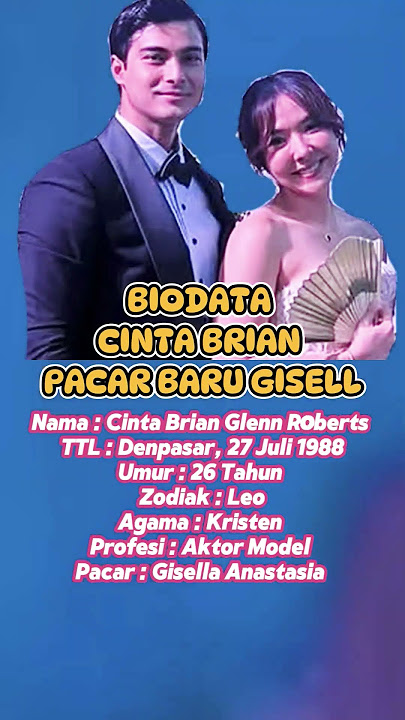 Biodata Cinta Brian Pacar Baru Gisell❗#shorts #giselle #cintabrian