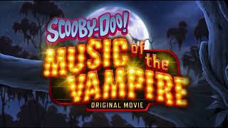 Bayou Breeze (intro song) - Scooby Doo and The Music of The Vampire (2012)