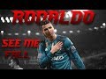 Cristiano Ronaldo - See Me Fall 2018 | Skills & Goals |