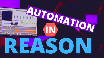 Automation In Reason Studios / Reason 11