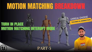UE5 | Motion Matching BreakDown | Part-5