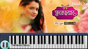 Phulpakharu Title Song Zee Yuva | फुलपाखरू | Best | Instrumental | karaoke | Piano Tutorial |