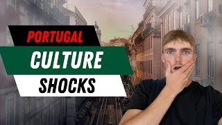 Portugal Culture Shocks for an American/British Living In Portugal