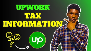 How to add your Tax Information to your Upwork account in 2025