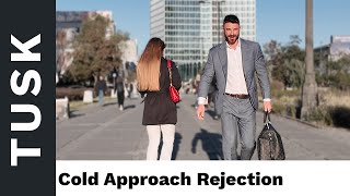 Cold Approach Is Hard, Watch Me Get Rejected