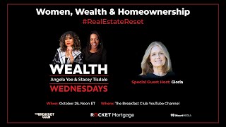 #RealEstateReset Black Women, Wealth \& Homeownership