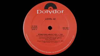 Level 42 - Something About You [Elo's Personal Rework 🍓 2022]