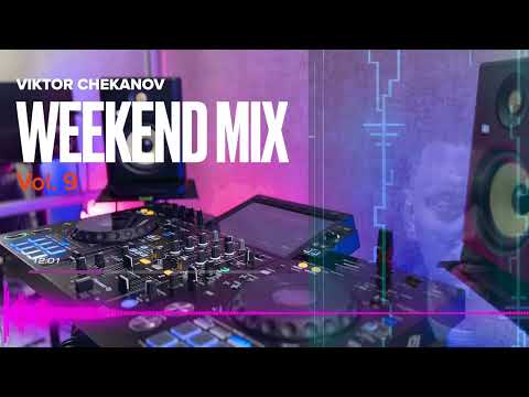 WEEKEND MIX •
