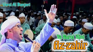 Ya Nurol 'Aini AZ-ZAHIR versi Al-Banjari | Sholawat Full Vocal