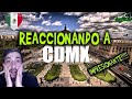 CIUDAD DE MÉXICO| REACCIÓN A MÉXICO 4K | GOLFERIOO