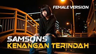 Download Lagu KENANGAN TERINDAH – SAMSONS | FEMALE VERSION COVER by REP INDO MUSIC 🎸💔 MP3 Download Lagu KENANGAN TERINDAH – SAMSONS | FEMALE VERSION COVER by REP INDO MUSIC 🎸💔 MP3