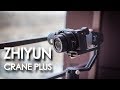 ZHIYUN CRANE PLUS (Большой обзор)