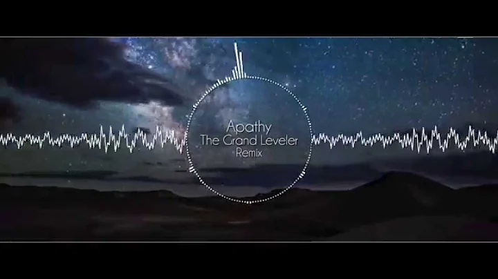 Apathy - The Grand Leveler (Remix)