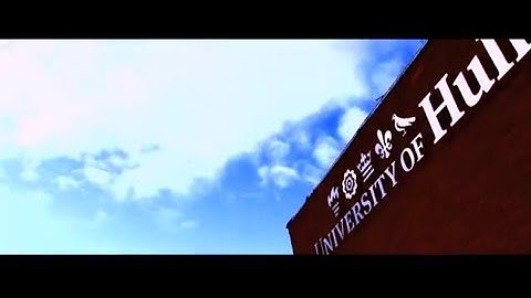 University of Hull - Student Experience - Film and Video Production