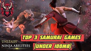 Top 3 Samurai & Ninja games under 100 mb (offline)