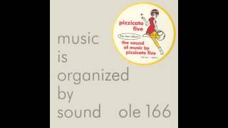 PIZZICATO FIVE / The Sound Of Music (OLE 166-1, 2LP) – TICRO