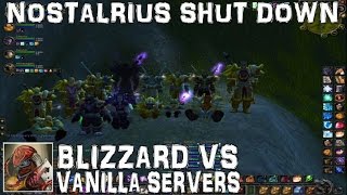 Wow Nostalrius Shuts Down - Vanilla Servers & My Thoughts
