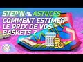  stepn astuces  estimer le prix dune basket