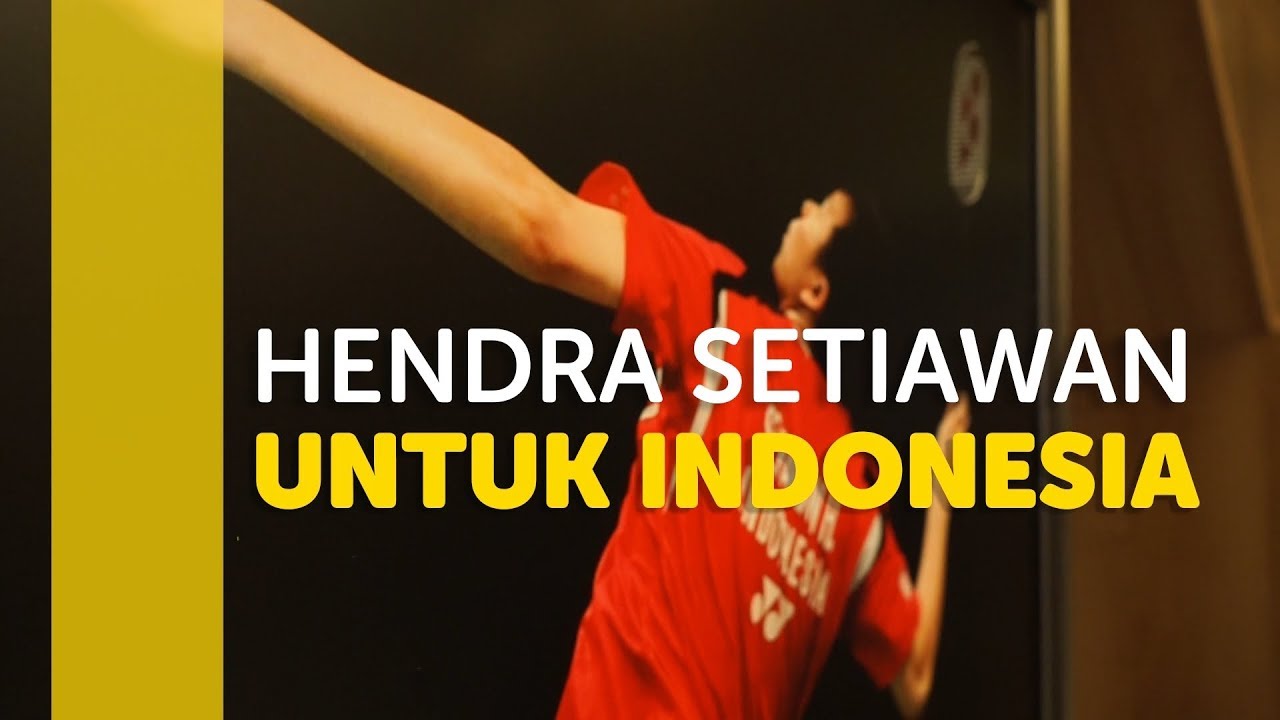 CARITA - Hendra Setiawan Untuk Indonesia (337/3)