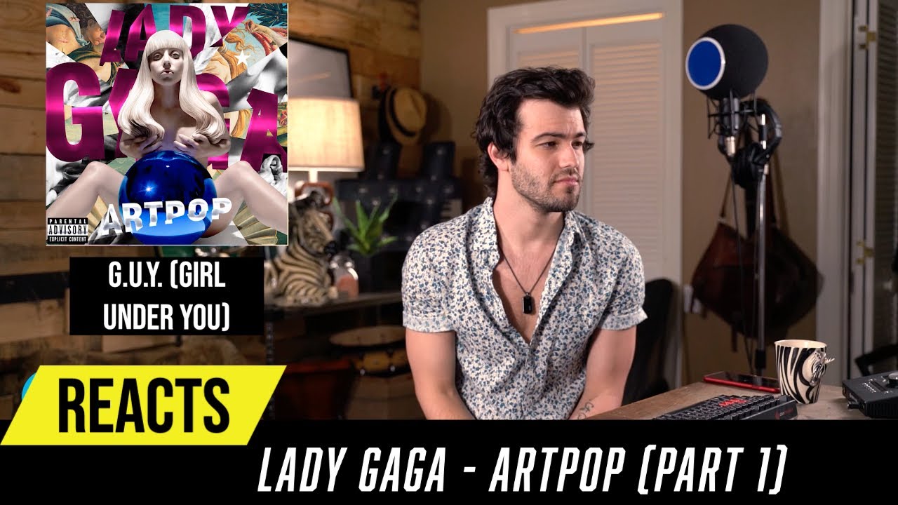 Producer Reacts to ENTIRE Lady Gaga Album - ARTPOP (Part 1)