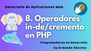 8. operadores de incremento y decremento