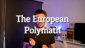 Why The European Polymath ?