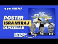 Cara Membuat Poster Isra Mi'raj untuk caleg, capres dan umum | Foto Bisa diganti #poster #isramiraj