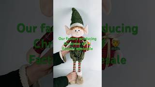 Factory wholesale Christmas elf 🧝 #christmas #christmasfactory #christmaself #gnomes