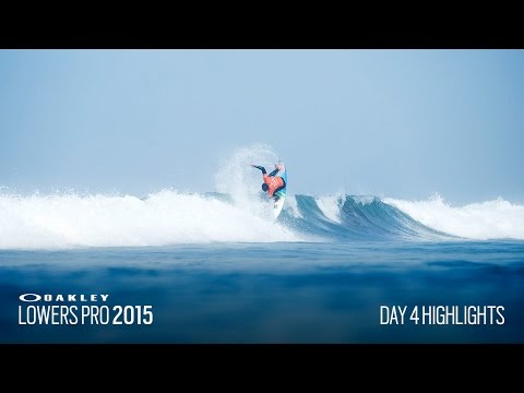 Oakley Lowers Pro day 4 Highlights