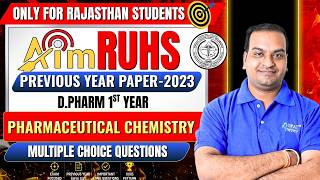 RUHS D.Pharm 1st Year Pharmaceutical Chemistry | Previous Year Paper - 2023 | MCQ #dpharm